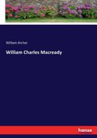 William Charles Macready 3337423116 Book Cover