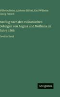 Ausflug nach den vulkanischen Gebirgen von Aegina und Methana im Jahre 1866: Zweiter Band 3386491685 Book Cover
