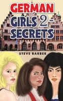German Girls 2 - Secrets 1035813653 Book Cover