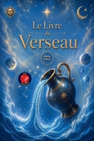 Le Livre du Verseau (French Edition) B0F7V9923M Book Cover