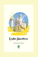 Lições Socráticas: Um convite permanente à filosofia prática B099TSBRRM Book Cover