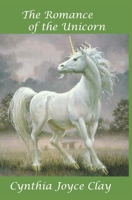 The Romance of the Unicorn 1594577773 Book Cover
