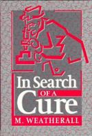 In Search of a Cure: A History of Pharmaceutical Discovery 0192617478 Book Cover