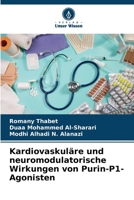 Kardiovaskuläre und neuromodulatorische Wirkungen von Purin-P1-Agonisten (German Edition) 6209768121 Book Cover