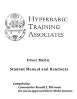 Diver Medic Student Manual & Handouts 149355266X Book Cover