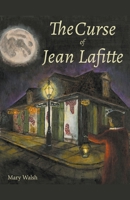 The Curse of Jean Lafitte B0CQS1FS3S Book Cover