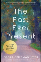 The Past Ever Present B091F3MN3R Book Cover
