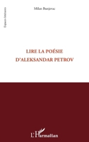 Lire la poésie d'Aleksandar Petrov 2296961045 Book Cover