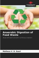 Anaerobic Digestion of Food Waste 6207705491 Book Cover