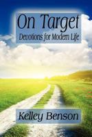 On Target: Devotions for Modern Life 1300118253 Book Cover