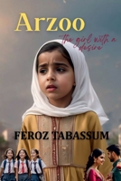 Arzoo - The girl with a desire B0FHBPL8G8 Book Cover