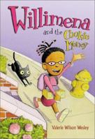 Willimena and the Cookie Money 0439745543 Book Cover