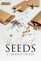 The Secret Seeds B0DSM45BWS Book Cover