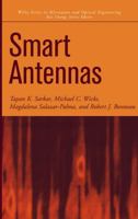 Smart Antennas (Wiley Series in Microwave and Optical Engineering) 0471210102 Book Cover