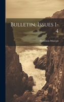 Bulletin, Issues 1-4 1021264105 Book Cover