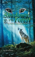 Wolf Packs Shadows of the Forest: Wolf Pack Chronicles - Book One 1968970533 Book Cover
