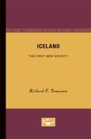Iceland, the First New Society 0816658811 Book Cover