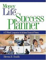 Money for Life: Budgeting Success and Financial Fitness in Just 12 Weeks 0793195152 Book Cover