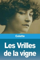 Les Vrilles de la vigne (French Edition) 237976333X Book Cover