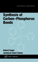 Synthesis of Carbon-Phosphorus Bonds 0849316170 Book Cover