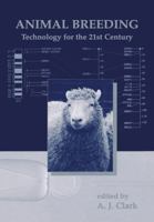 Animal Breeding: Technology for the 21st Century 9057022923 Book Cover