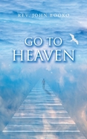 GO TO HEAVEN 1698712847 Book Cover