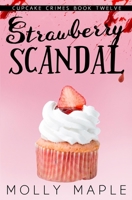Strawberry Scandal B0FSSBCPH9 Book Cover