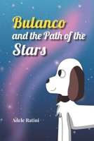 Bulanco and the Path of the Stars B0GY3RRV7P Book Cover