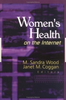 Women's Health on the Internet 0789013010 Book Cover