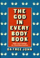 God in Every Body Book: Talks and Essays on God-Realization 0913922781 Book Cover