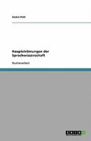 Hauptstr?mungen der Sprachwissenschaft 3638956822 Book Cover