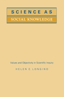 Science as Social Knowledge 0691020515 Book Cover
