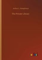 The Private Library 3752320656 Book Cover