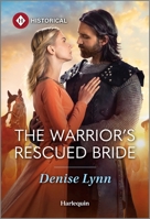 The Warrior's Rescued Bride 1335831797 Book Cover