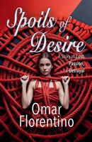 Spoils of Desire B0GG7NQQ44 Book Cover