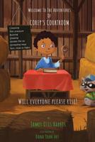 Welcome to the Adventures of Corey's Courtroom 0979927307 Book Cover