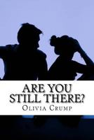 Are You Still There?: The Sequel to Conversations with God 1523665548 Book Cover
