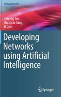 Developing Networks using Artificial Intelligence 3030150275 Book Cover