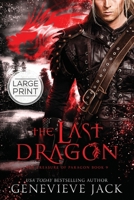 The Last Dragon 1940675790 Book Cover