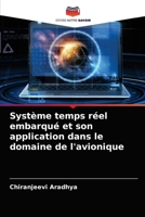 Système temps réel embarqué et son application dans le domaine de l'avionique 6203245100 Book Cover