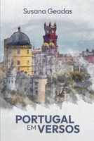 Portugal em Versos (Portuguese Edition) 9893328527 Book Cover