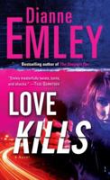 Love Kills 0345499557 Book Cover