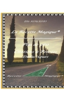 La Recette Magique B09KNGDG5B Book Cover