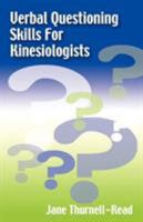 Verbal Questioning Skills for Kinesiologists 0954243919 Book Cover