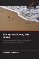 Nie tylko slowa, ale i czyny (Polish Edition) 6630522125 Book Cover