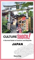 CultureShock! Japan 9814771015 Book Cover