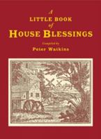 A Little Book of House Blessings 185311829X Book Cover