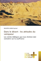 Dans le désert: les attitudes du vainqueur (French Edition) 6630146425 Book Cover