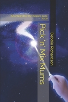 Pick 'n' Mix Mums: 179425353X Book Cover