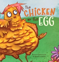 The Chicken or the Egg 1777115256 Book Cover